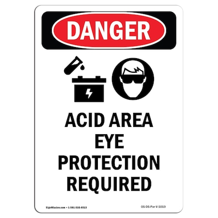 Signmission OSHA Danger Sign, Acid Area Eye Protection, 14in X 10in Aluminum, 10" W, 14" H, Portrait OS-DS-A-1014-V-1019